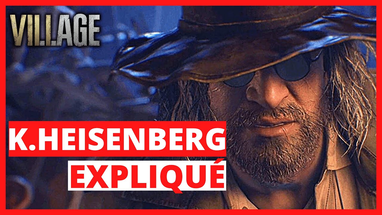EXPLICATION DE L'HISTOIRE DE HEISENBERG - RESIDENT EVIL VILLAGE