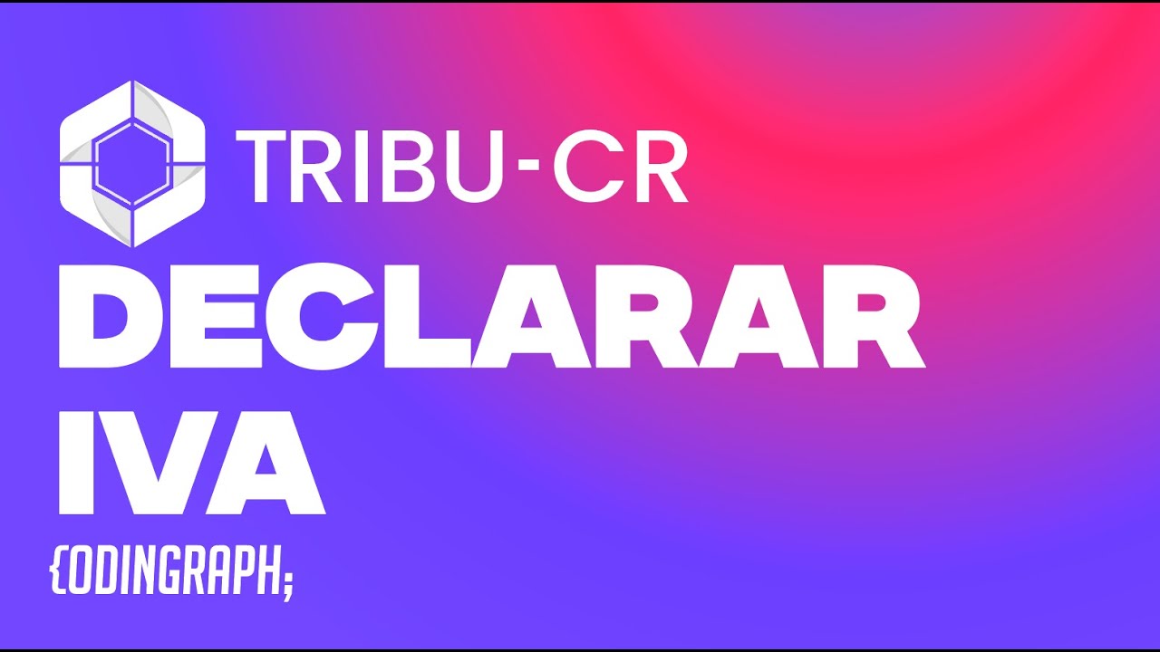 Tribu CR: Declarar IVA
