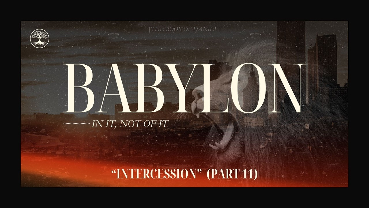 Intercession | Part 11 | Daniel 9