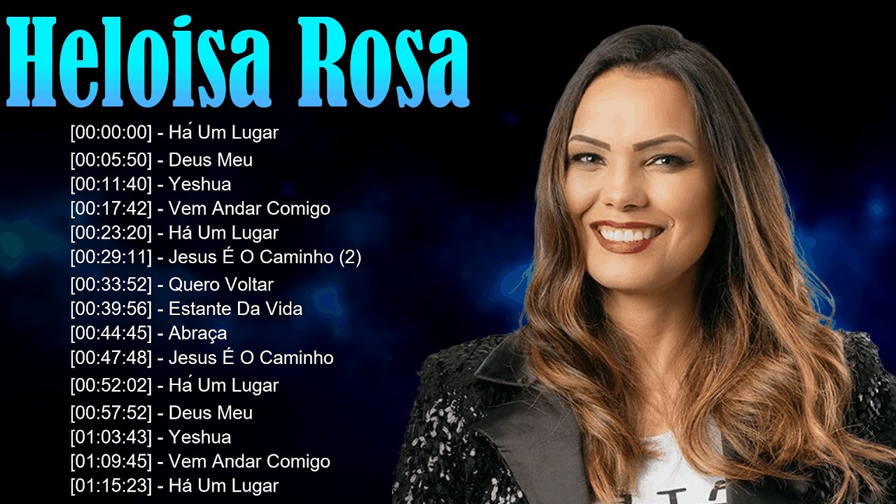 ✨ Heloisa Rosa – Canções que glorificam o Senhor e conduzem almas à adoração sincera 🕊️