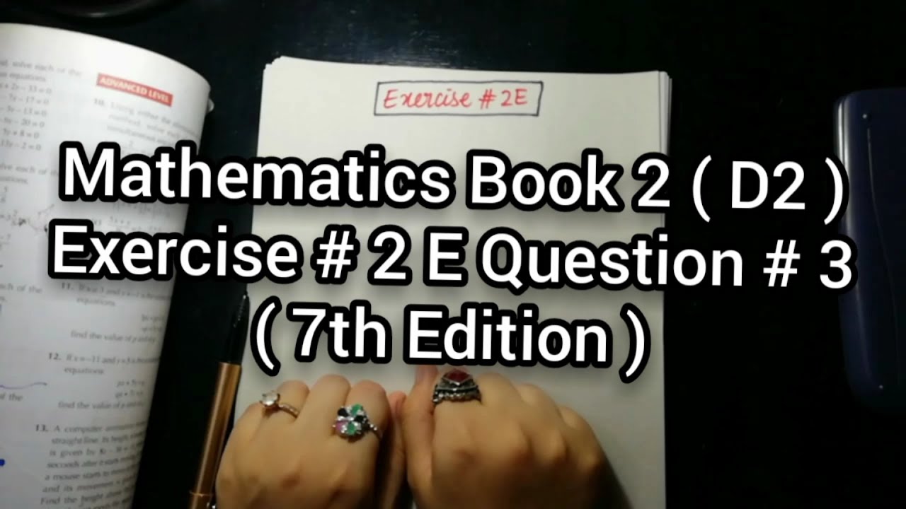 Mathematics Book 2 ( D2 ) New syllabus | 7th Edition | Exercise 2 E | Question no 3 | in Urdu Hindi