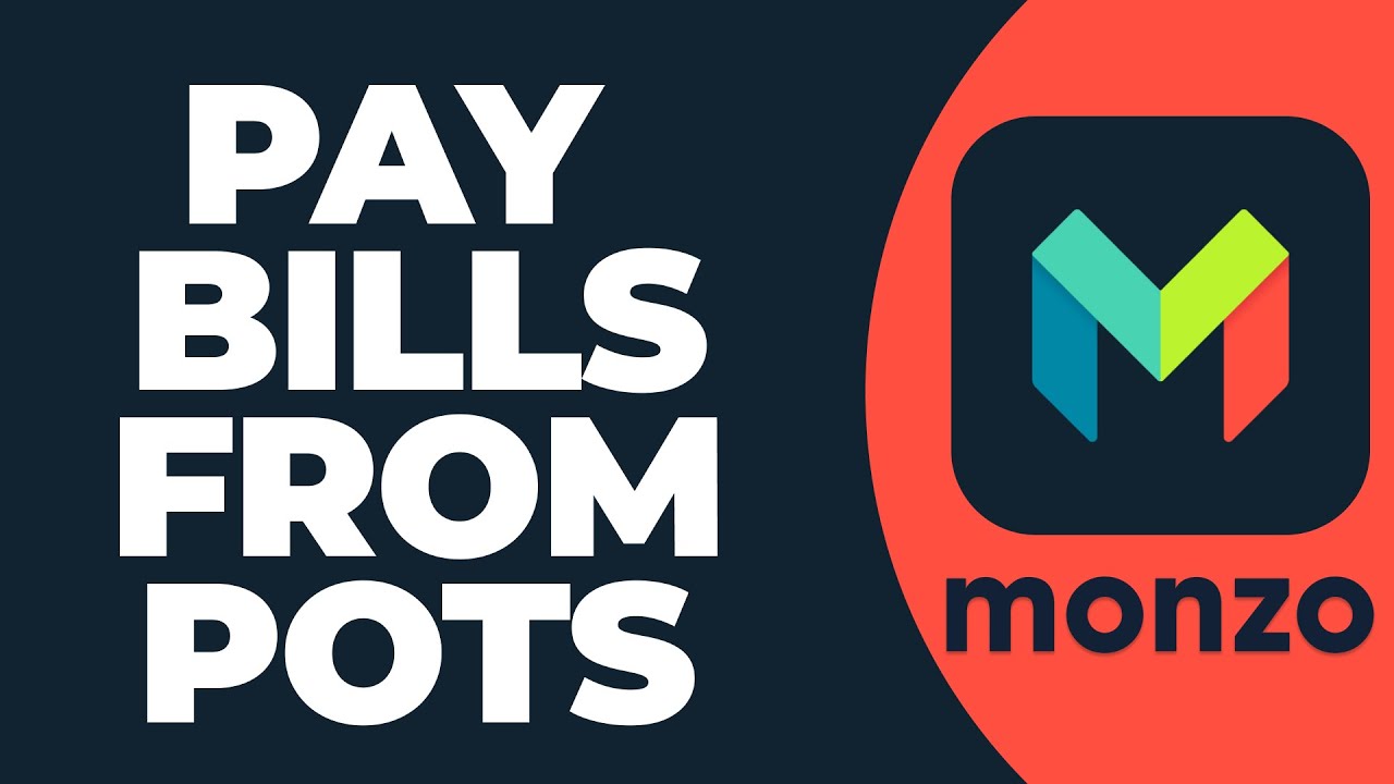 How To Pay Bills from Pots on Monzo
