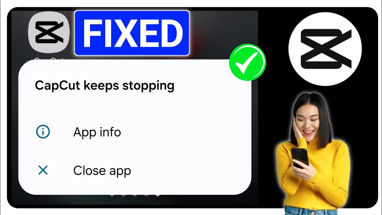 How To Fix CapCut App Keeps Stopping Problem// in Android & Ios - CapCut App Not Open Problem |