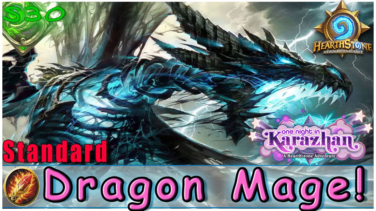 Hearthstone | Hotform's Dragon Mage Deck & Decklist | STANDARD | Karazhan Legend