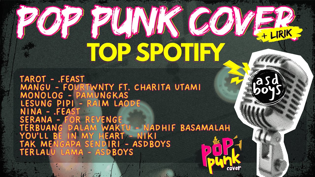 PLAYLIST POP PUNK COVER TOP SPOTIFY PALING ENAK | POP PUNK COVER 🎸 BY ASDBOYS