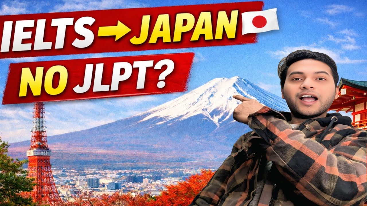 IELTS দিয়ে কীভাবে জাপানে আসবেন? 🇯🇵 | NO JLPT? Step-by-Step Guide
