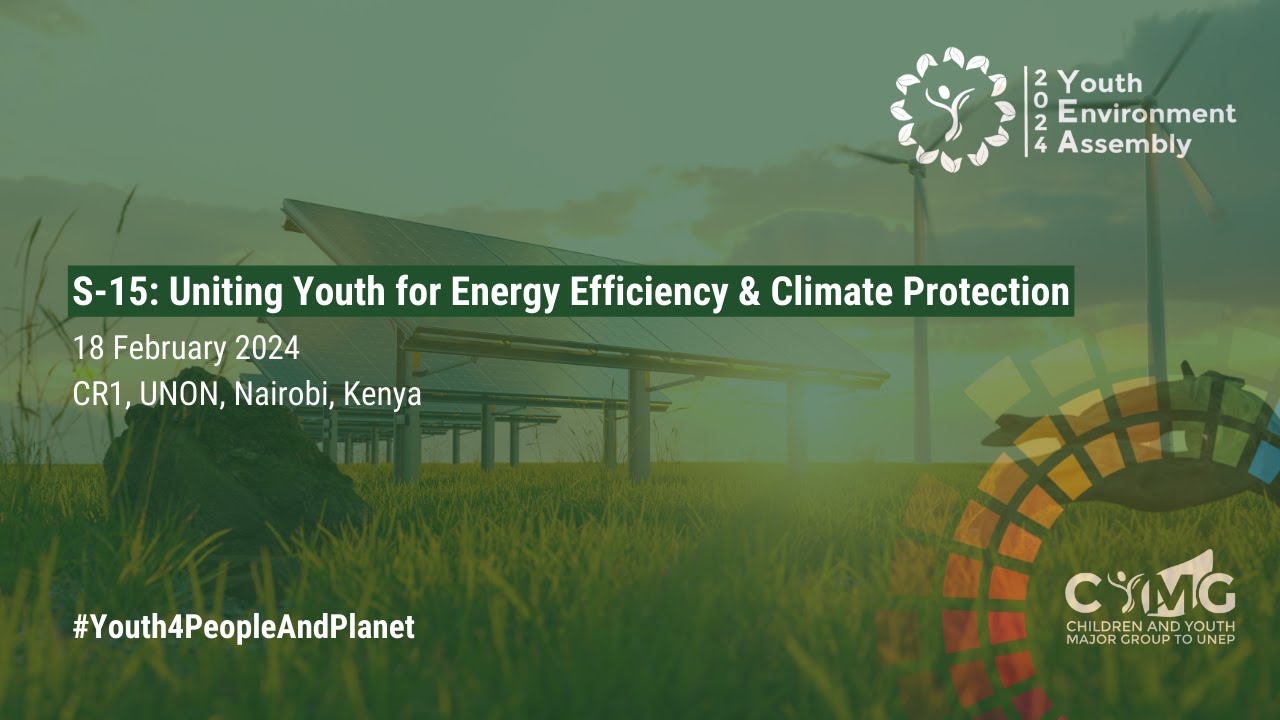 S-15: Uniting Youth for Energy Efficiency & Climate Protection