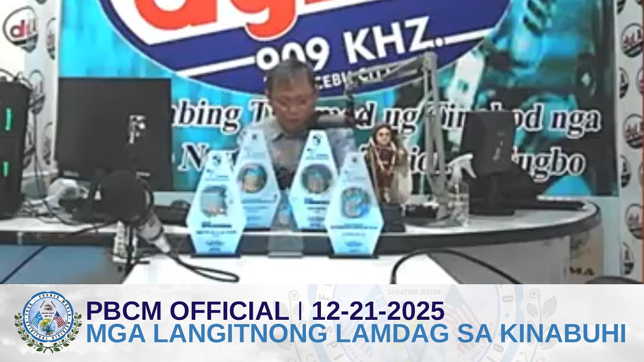 PBCM 12 21 2025 Mga Langitnong Lamdag sa Kinabuhi DYLA Cebu