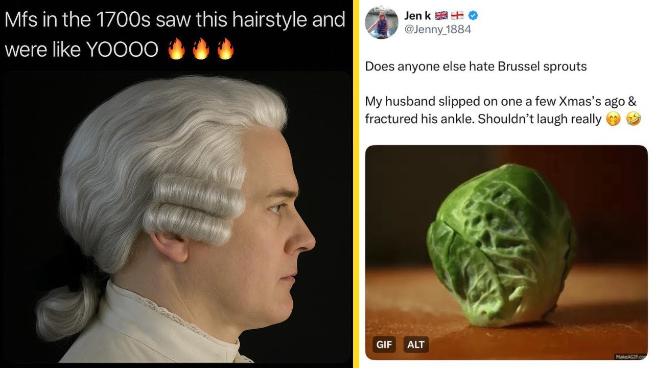 British Humour At Its Finest - Ep.314 | Mfs in the 1700s saw this hairstyle and were like YOOOO