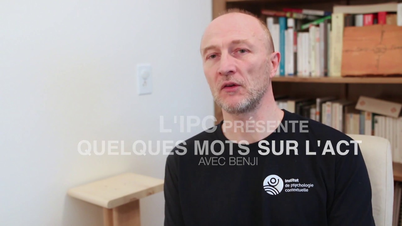 C'est quoi l'ACT? Benjamin Schoendorff. IPC
