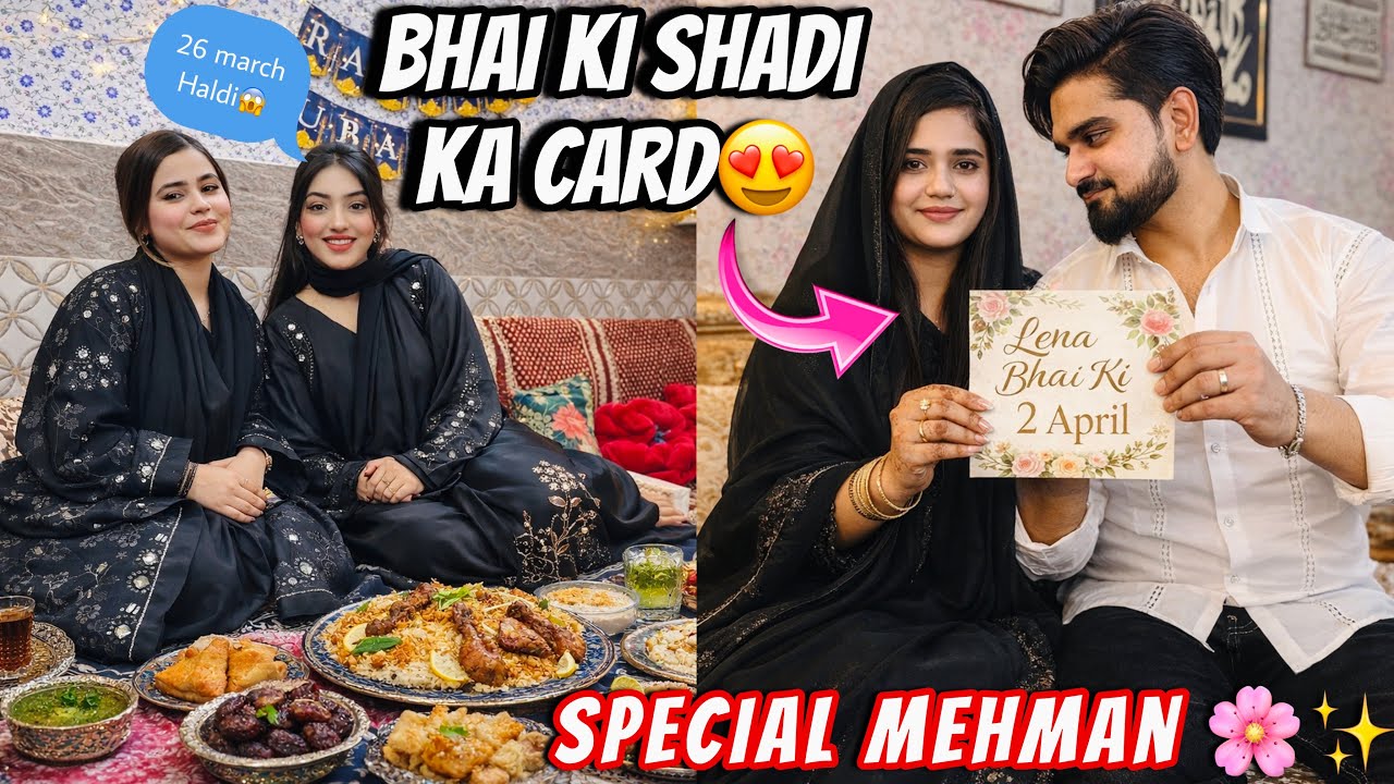 Bhai Ki Shadi Ka Card😍2 April Confirm💯Special Mehman Ghar Aaye✨Ghar Ka Thoda sa Renovation💕
