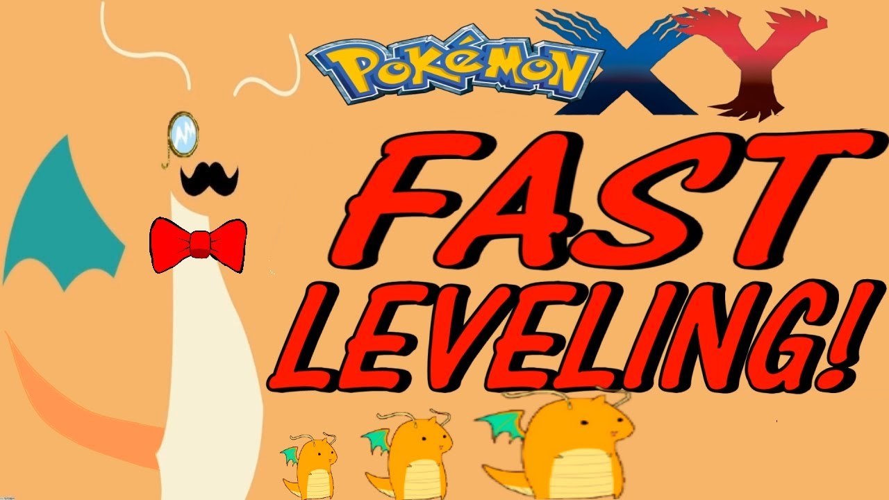 Pokemon X and Y How to Level Up Fast!