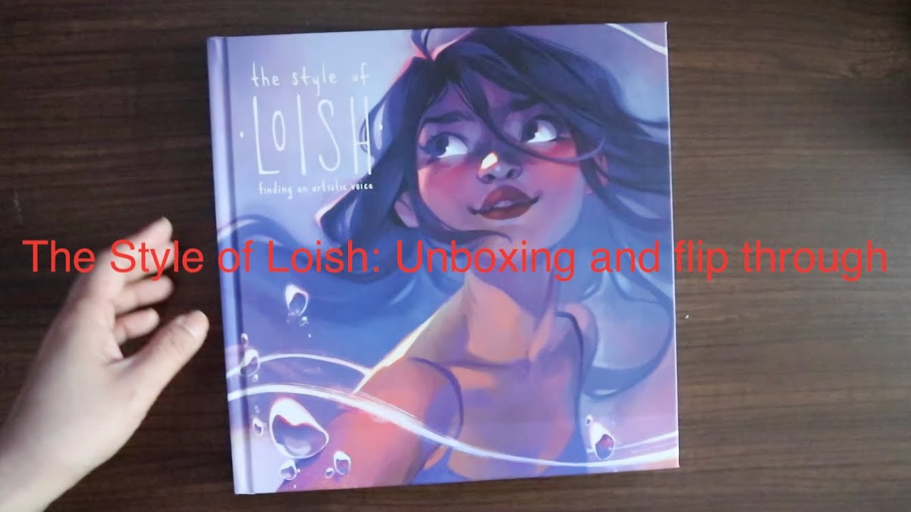 Unboxing and Flip Through: The Style of Loish