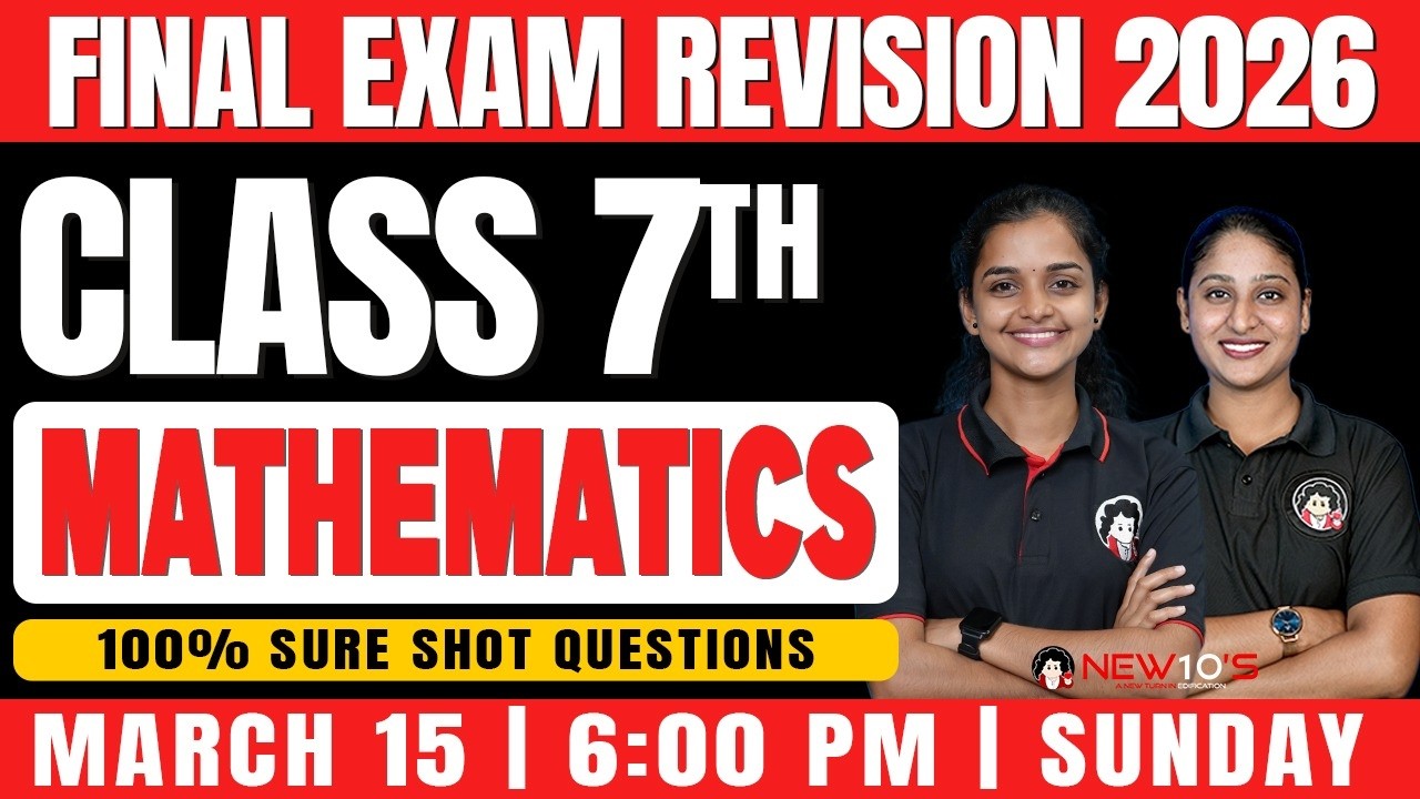 CLASS 7 STATE || MATHS FINAL EXAM || 2025-26 SURE QUESTION DISCUSSION || NEW10'S