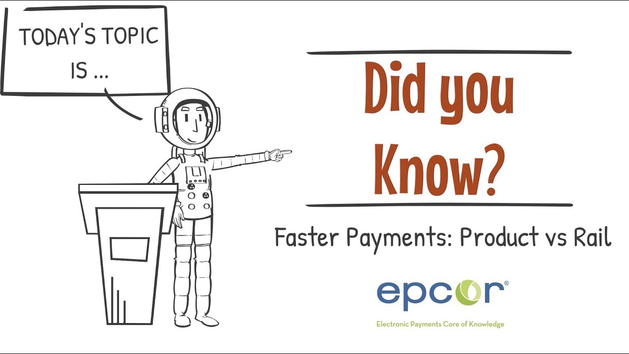Faster Payments: Product vs Rail