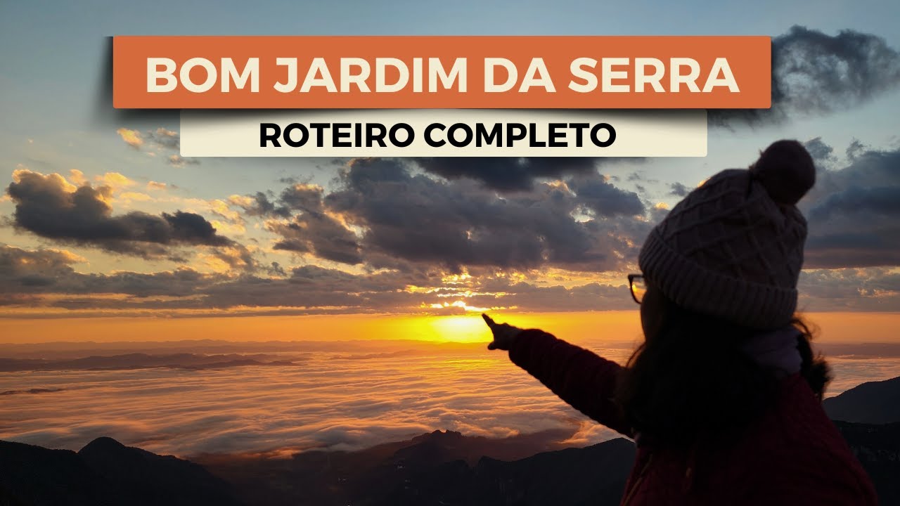 O que fazer em BOM JARDIM DA SERRA na Serra Catarinense - Roteiro COMPLETO
