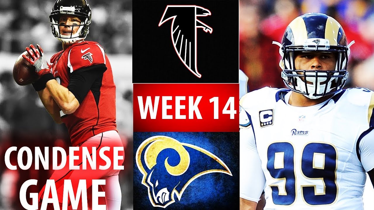 🁢 2016 🁢 ATL Falcons @ LAR Rams 🁢 Week 14 🁢 Condense Game