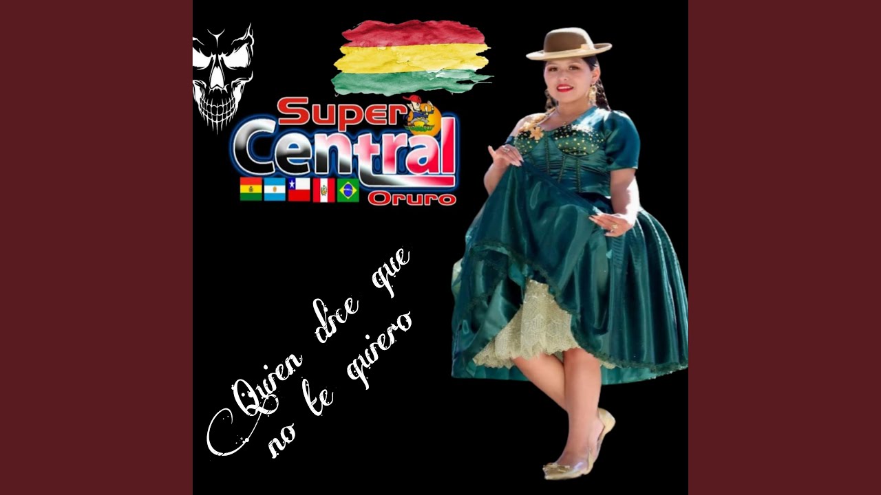 Quien Dice Que no Te Quiero
