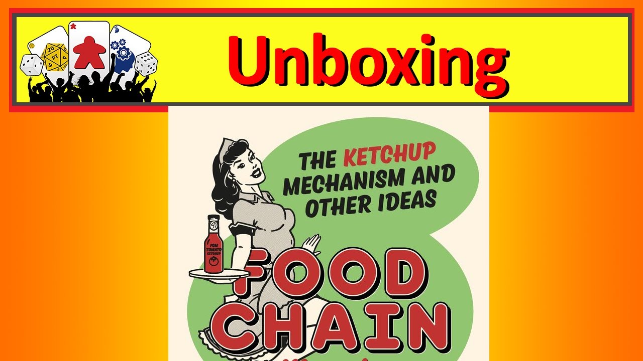 Food Chain Magnate: The Ketchup Mechanism & Other Ideas Unboxing