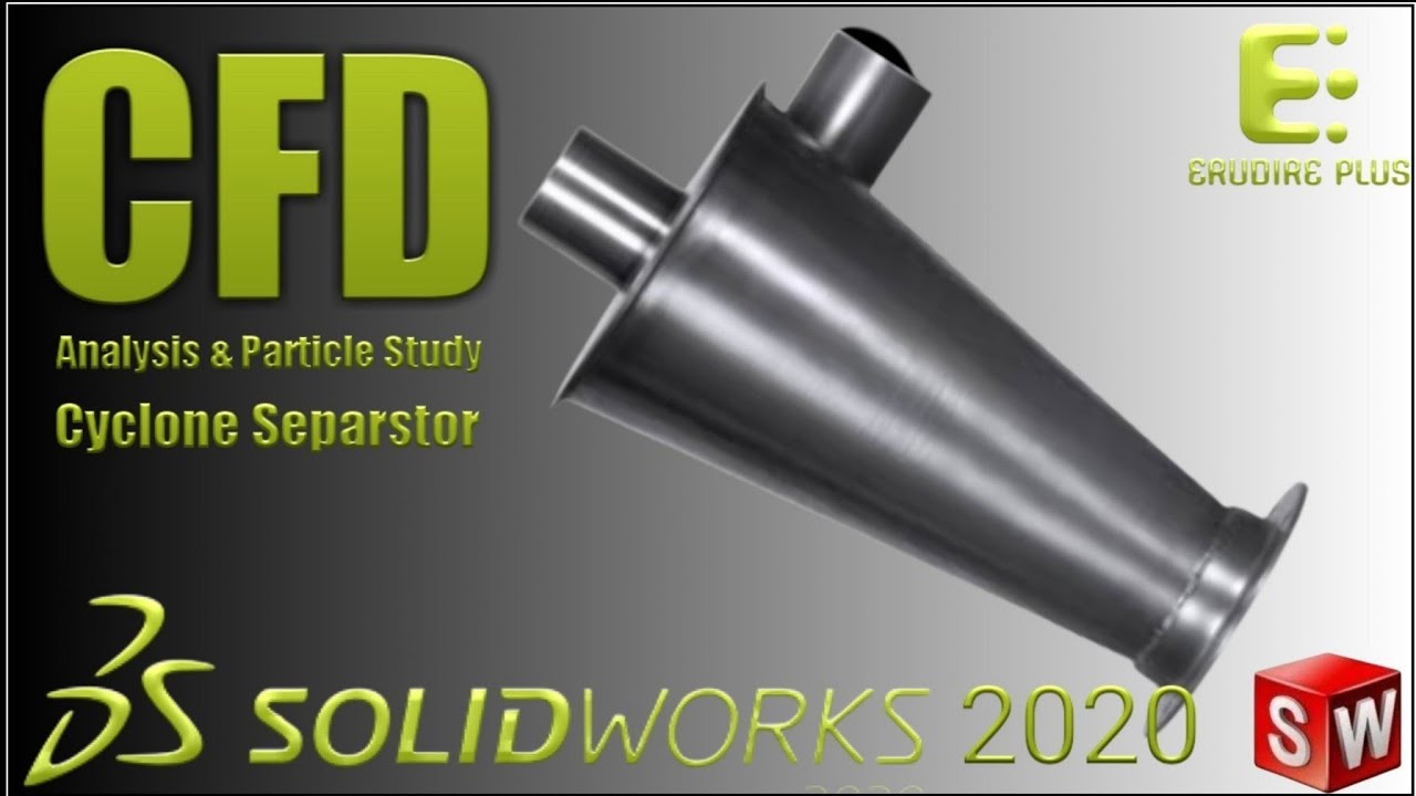 CFD Flow Simulation and Particle Study of a Cyclone Separator with SolidWorks 2020