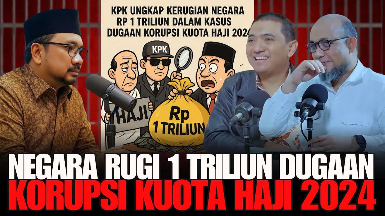 KORUPSI KUOTA HAJI 2024 NEGARA RUGI 1 TRILIUN, RAKYAT MENUNGGU TERSANGKA DIUMUMKAN? NOVEL BASWEDAN