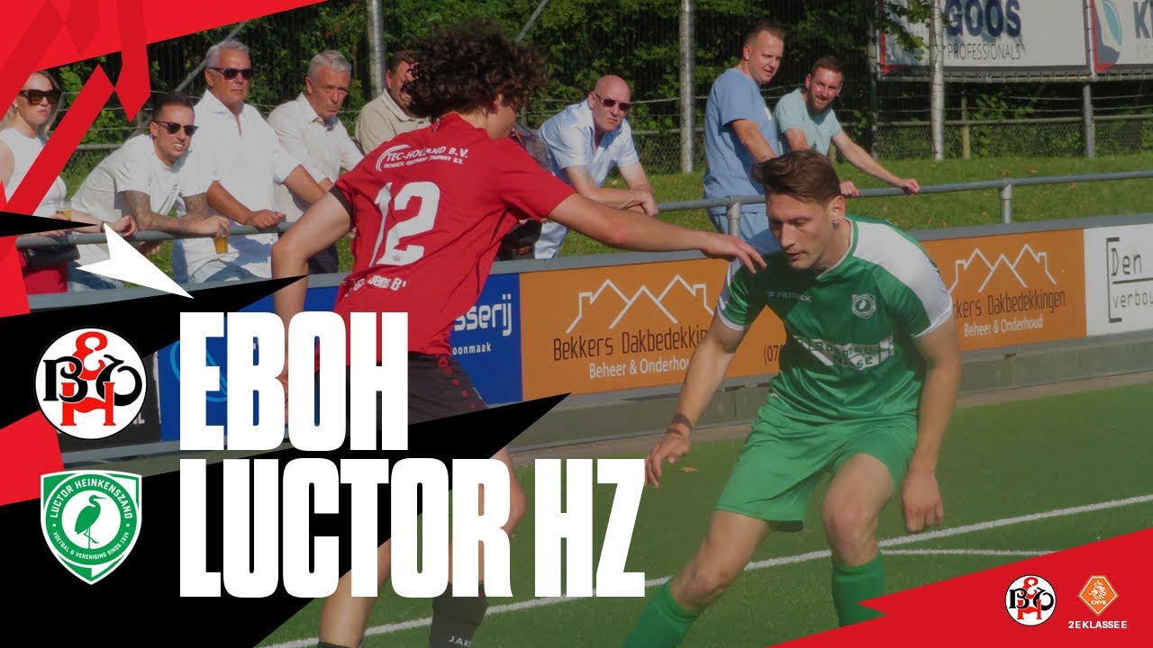 SPANNING bij COMPETITIESTART 💥🥵 | Highlights | EBOH - Luctor Heinkenszand | 2e klasse E 2024-2025