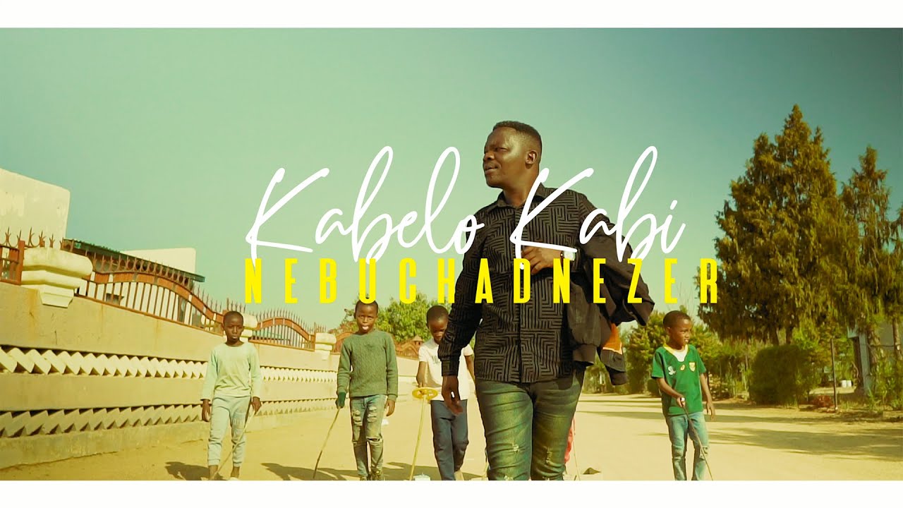 KABELO KABI - Nebuchadnezer (official Video)