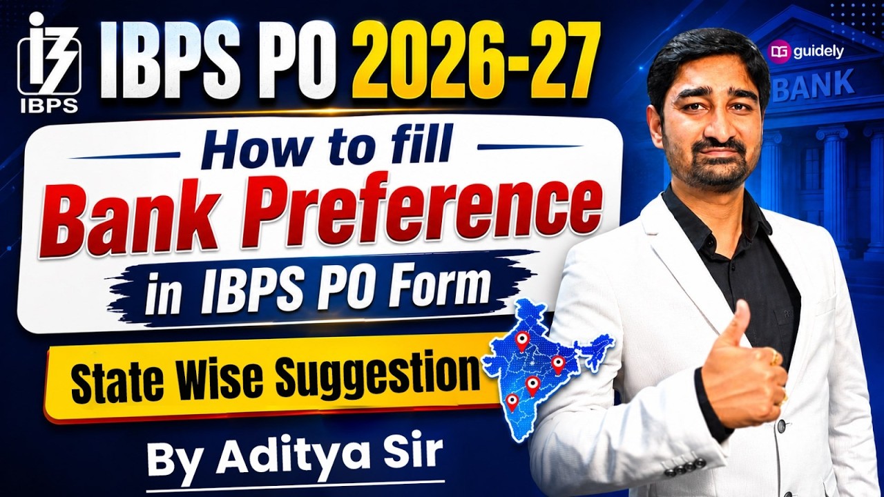 IBPS PO 2026-27 | How to fill Bank Preference in IBPS PO Form? | State Wise Suggestion | Aditya Sir
