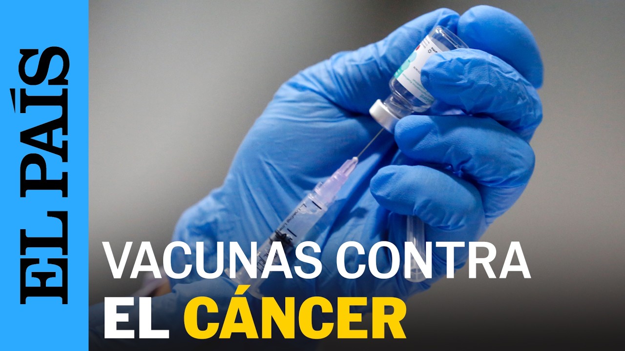 SANIDAD | Las vacunas contra el cáncer reducen la posibilidad de sufrirlo | EL PAÍS