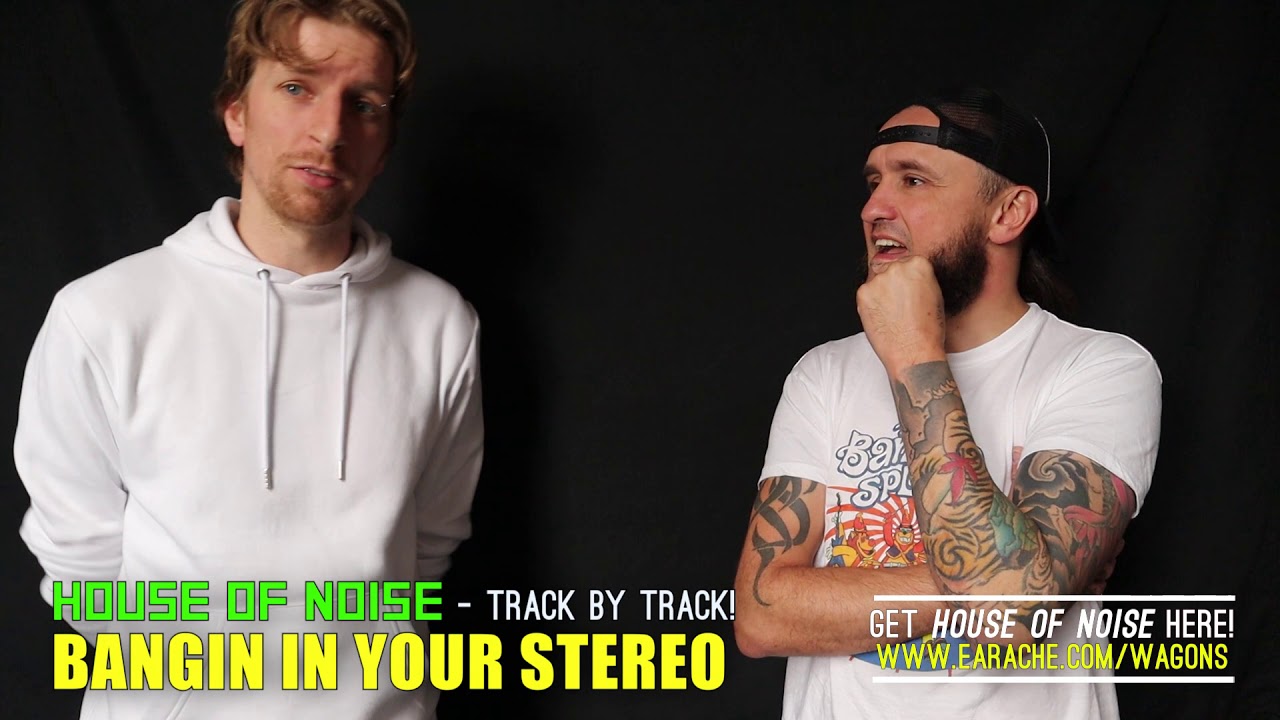 Massive Wagons - House of Noise (Brick by Brick) Ep2: Bangin in Your Stereo