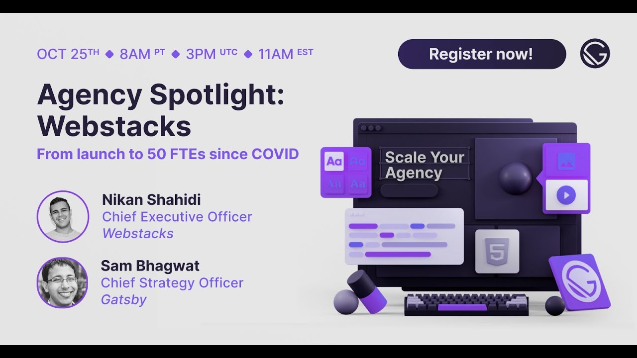 Webinar | Agency Spotlight: Webstacks with Nikan Shahidi, CEO of Webstacks