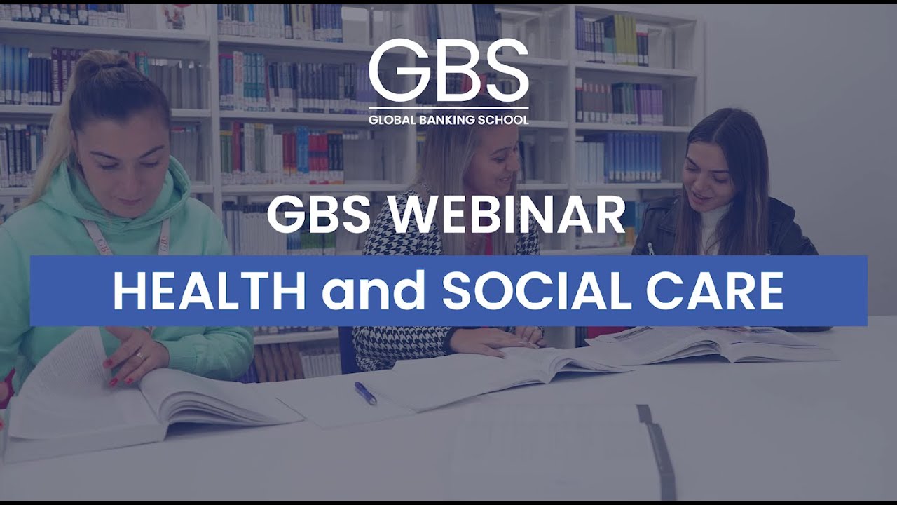 Exploring the landscape of Health and Social Care | GBS Webinar 2024