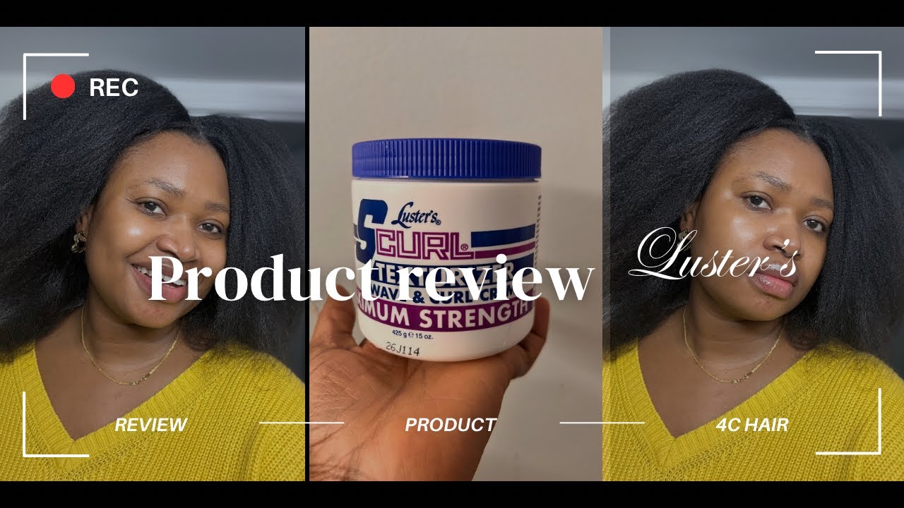 Texturizing my 4c Hair, Luster’s  Scurl Review