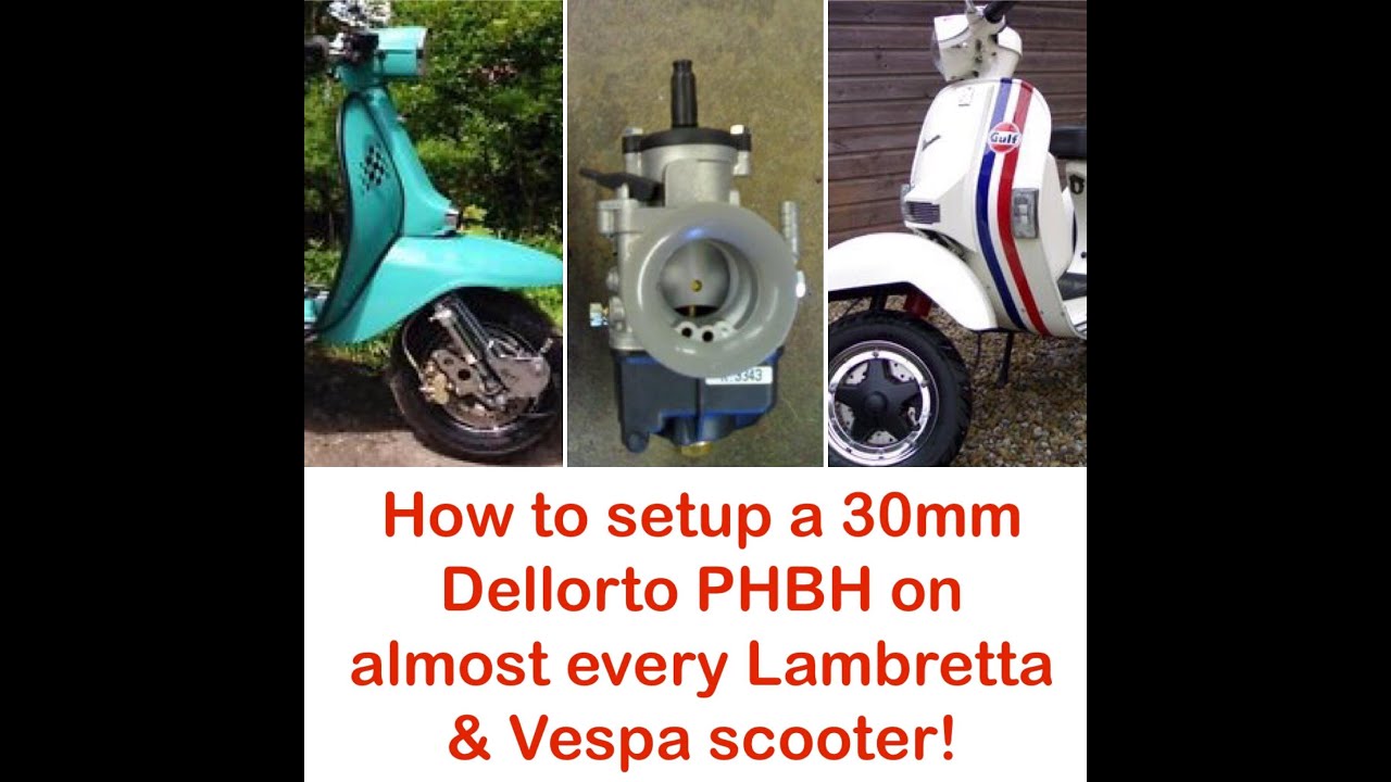 Как настроить карбюратор Dellorto PHBH практически на любой скутер Lambretta и Vespa! — Часть 1