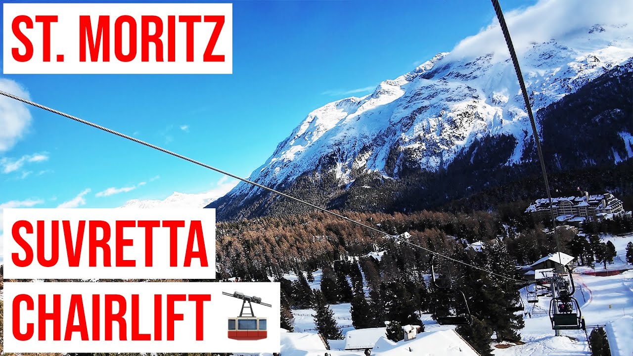 St. Moritz, Suvretta - Randolins Chairlift (2-Seater) #1 🇨🇭