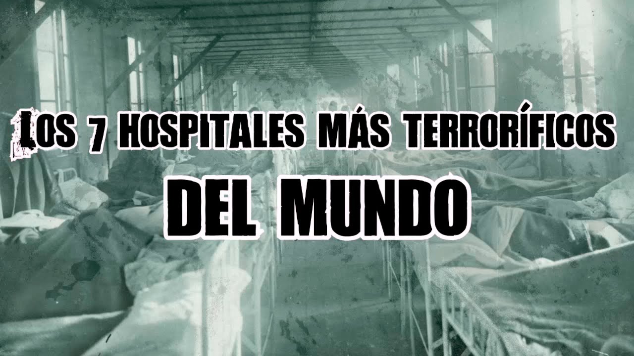 Los 7 hospitales m&aacute;s terror&iacute;ficos del mundo - DrossRotzank