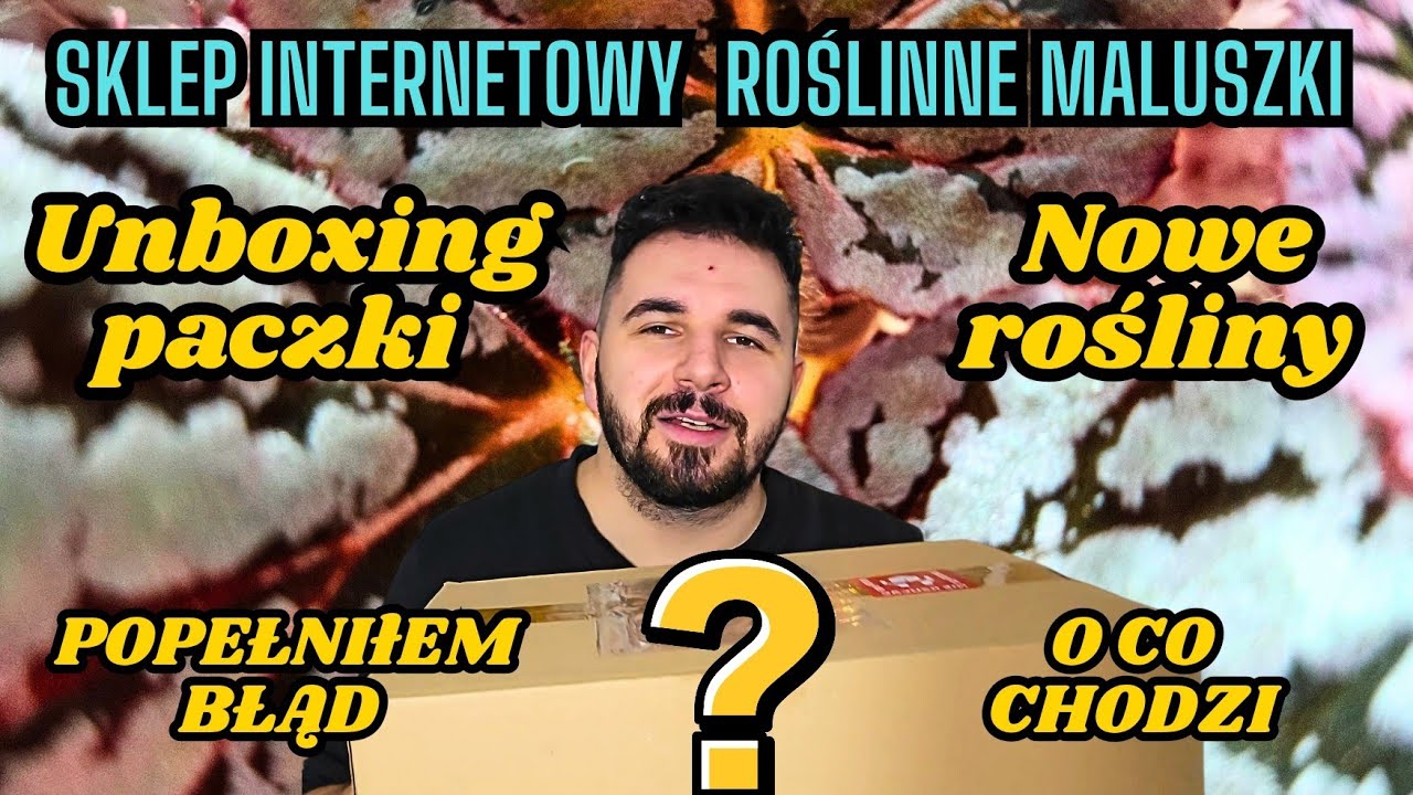 UNBOXING PACZKI / NOWE ROŚLINY W KOLEKCJI 🌿 Sklep internetowy ROŚLINNE MALUSZKI