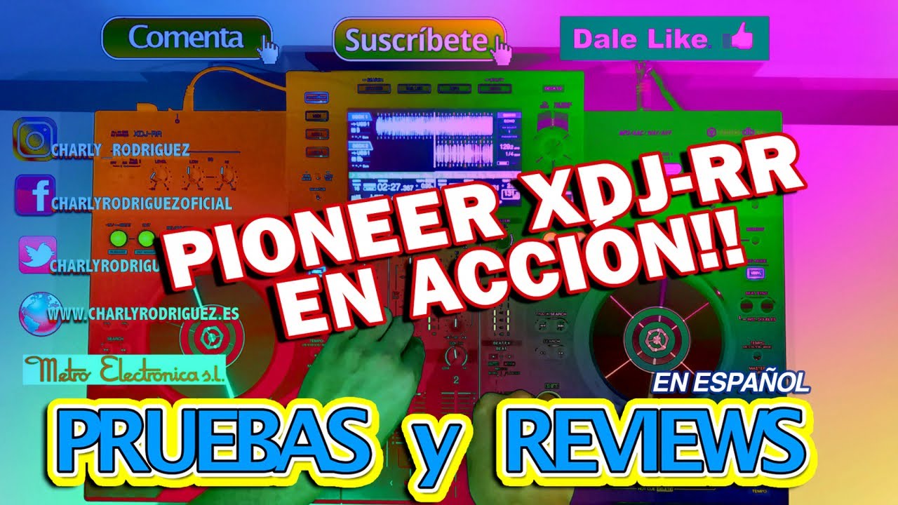 PIONEER XDJ - RR EN ACCIÓN