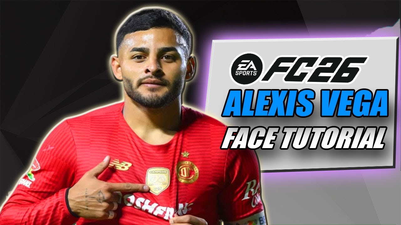 EA FC 26 || КАК СОЗДАТЬ АЛЕКСИС ВЕГУ 🔥 || УРОК ПО ИЗОБРАЖЕНИЮ ЛИЦА