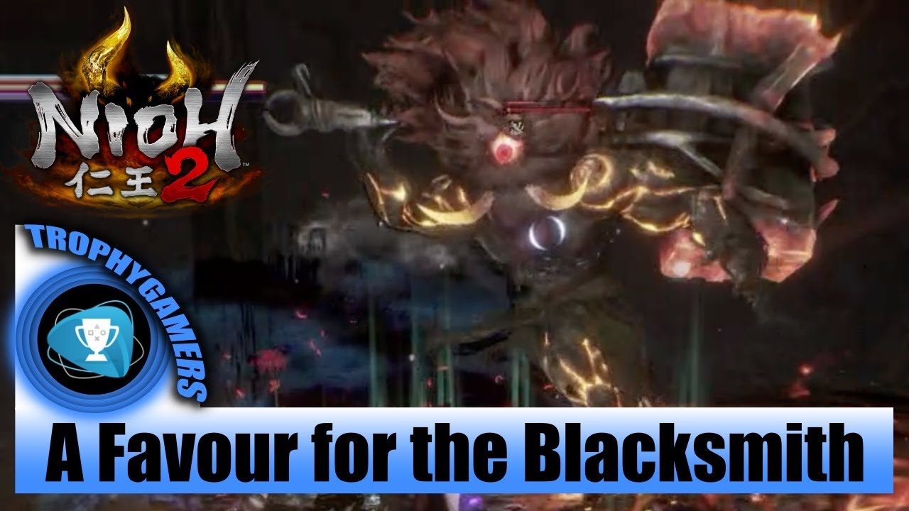 Nioh 2 &ndash; A Favour for the Blacksmith Sub Mission Walkthrough
