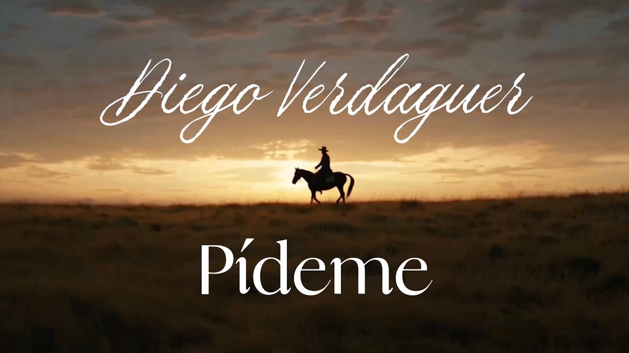 Diego Verdaguer - Pídeme (Lyric Video)