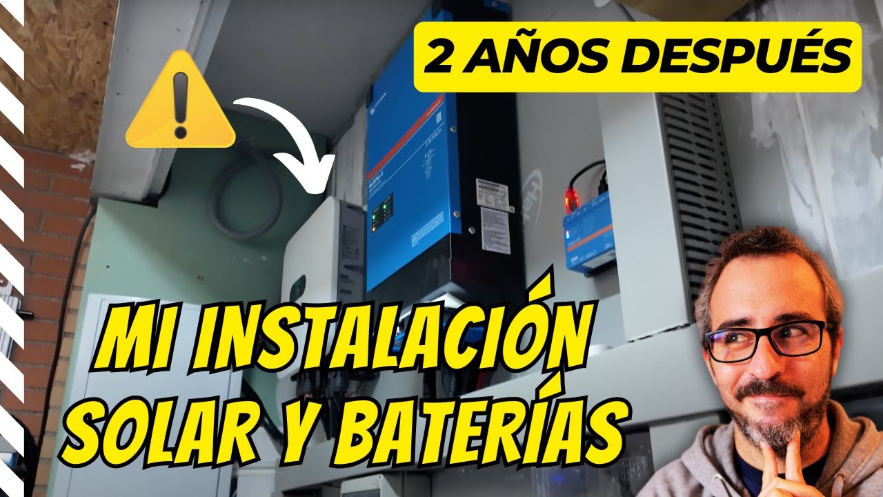 Tour completo por mi locura solar + BATERÍAS (2 años después)