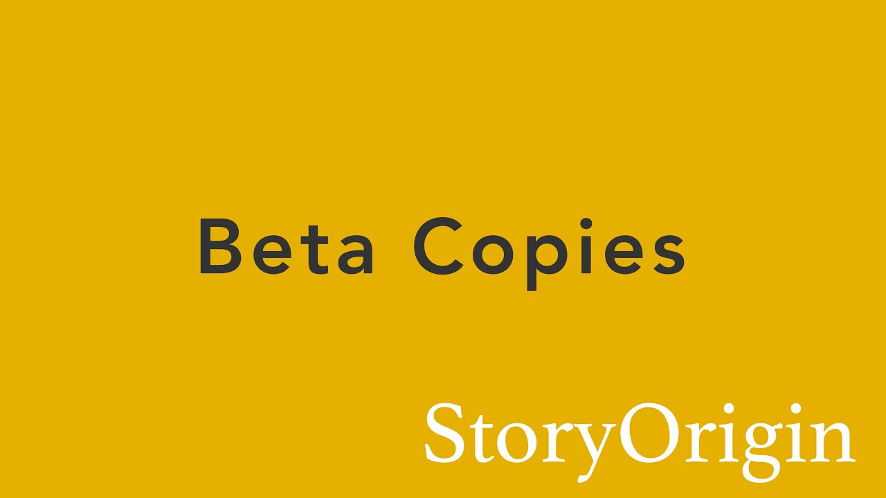 Beta Copies Tutorial