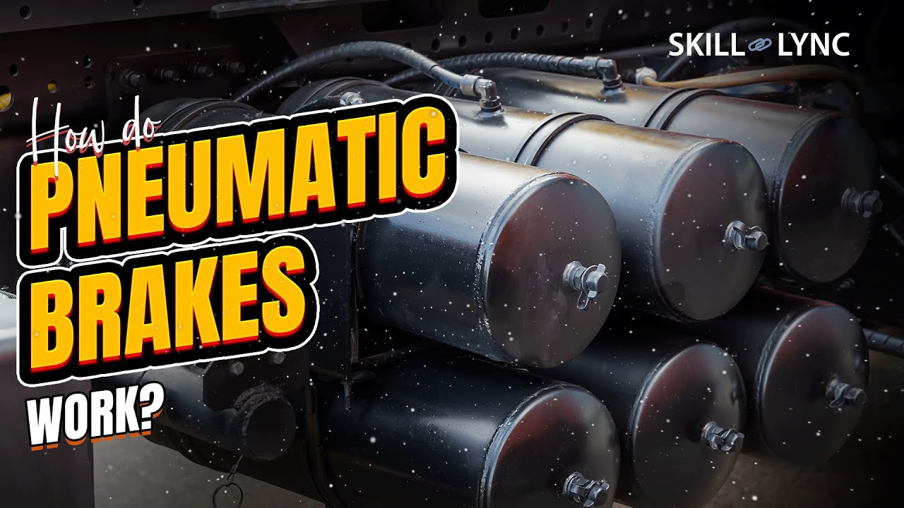 How do pneumatic brakes work? | Skill-Lync