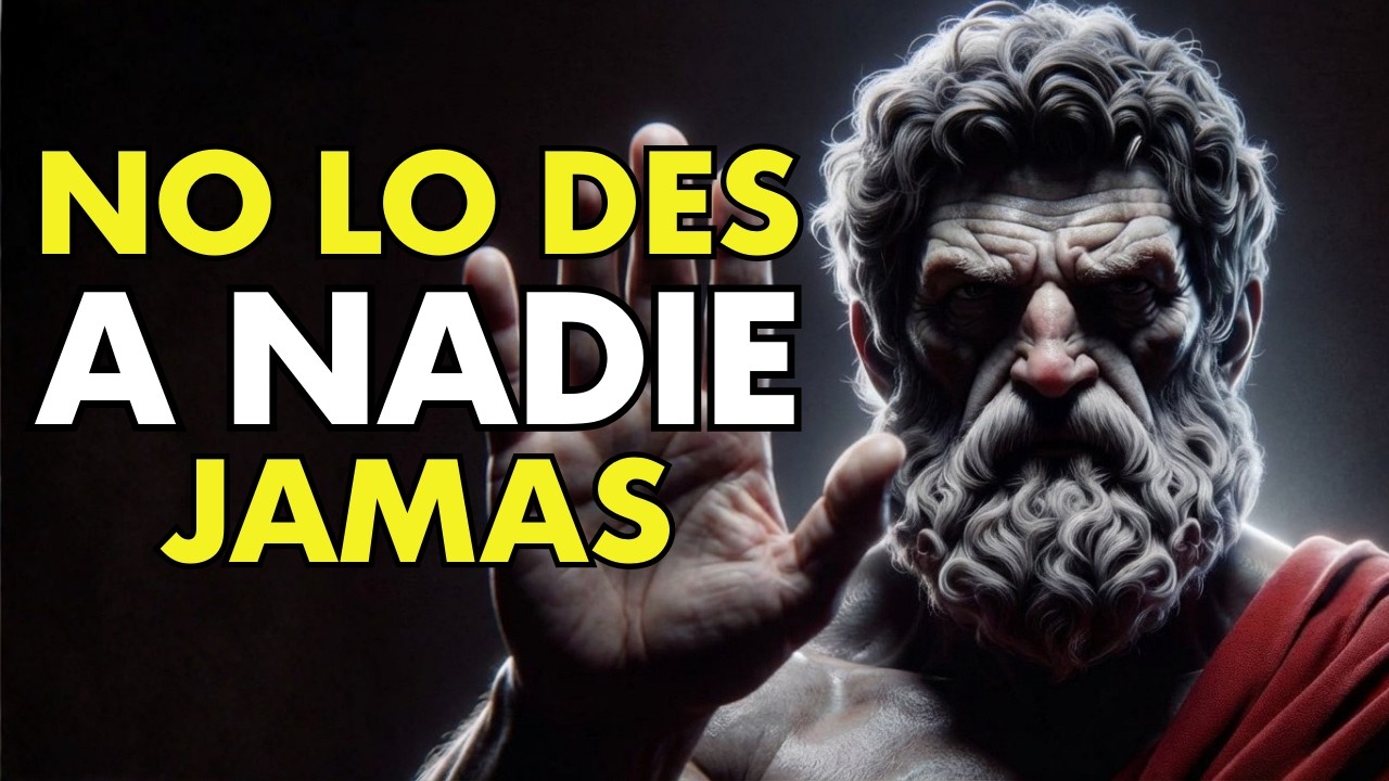 10 cosas que NUNCA debes dar a las personas, aunque te las pidan | ESTOICISMO