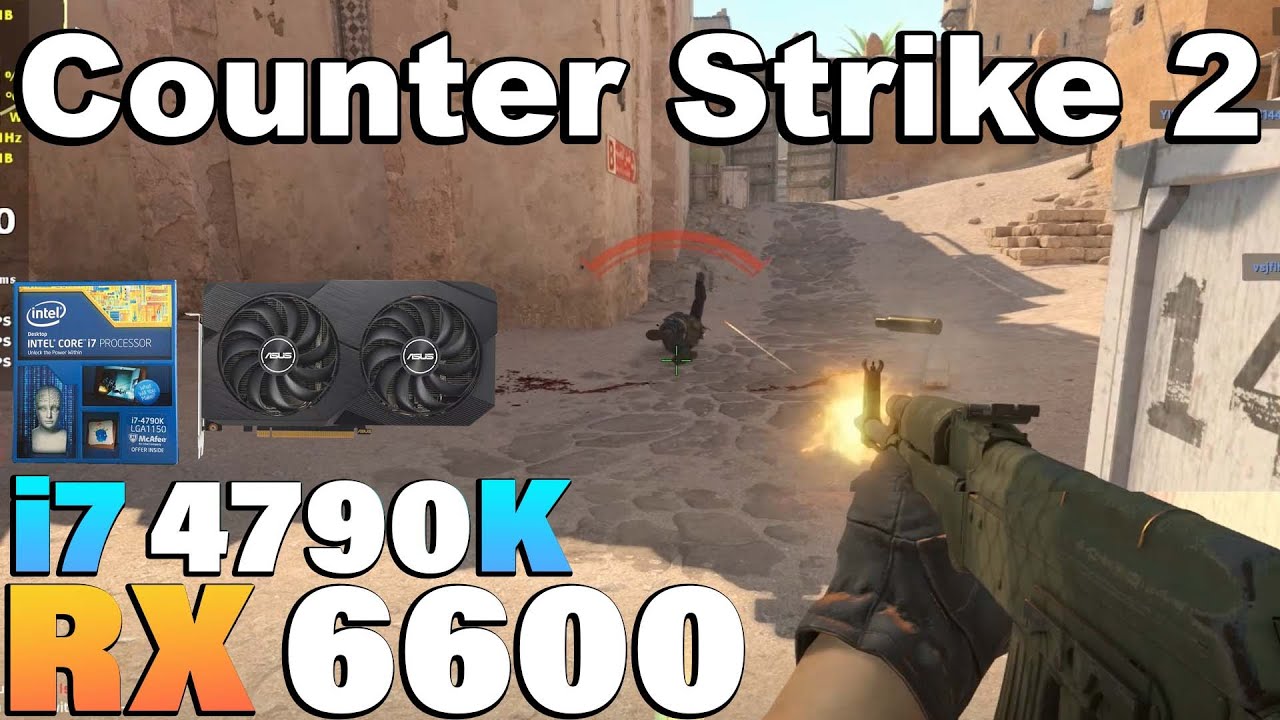 Counter Strike 2 - i7 4790K + RX 6600
