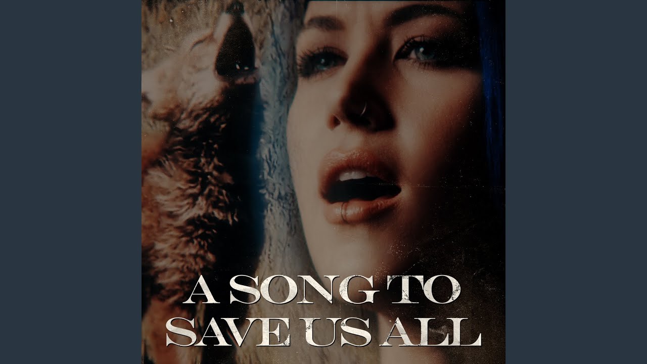 A Song to Save Us All