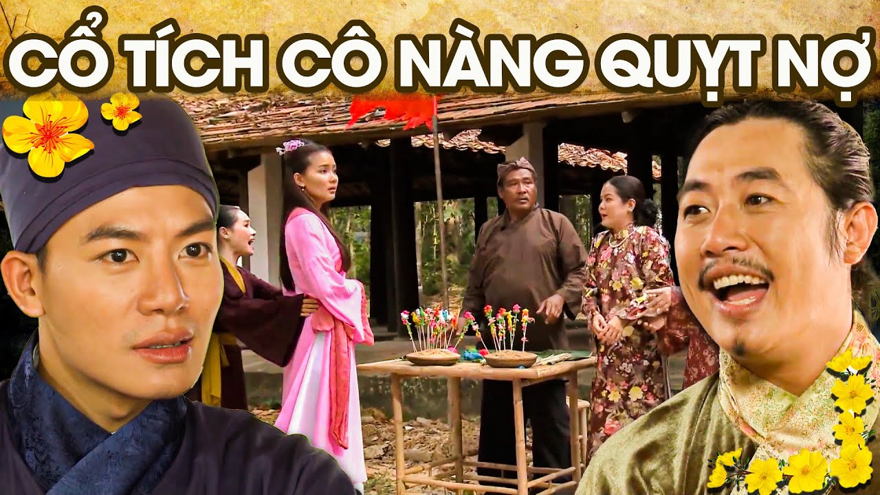 CỔ TÍCH CÔ NÀNG QUỴT NỢ | CỔ TÍCH VIỆT NAM MỚI NHẤT 2024 | PHIM CỔ TÍCH HAY NHẤT 2024 |GHIỀN CỔ TÍCH