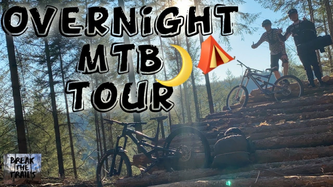 Overnight MTB Tour | Break The Trail‘s