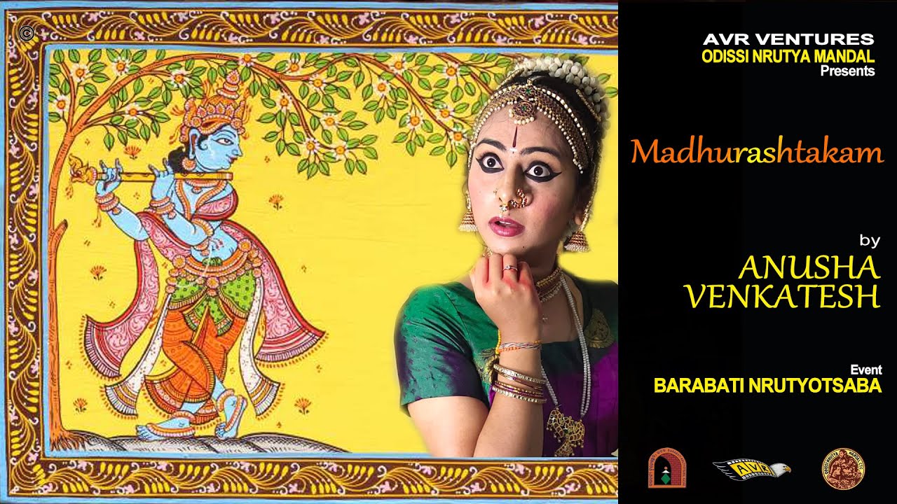 MADHURASHTAKAM | ANUSHA VENKATESH | SHRI KRISHNA | Best Dance | BARABATI NRUTYOTSABA #bharatnatyam